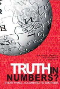 Truth in Numbers? Everything, According to Wikipedia (2010)