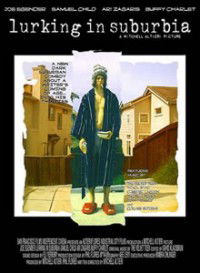 Lurking in Suburbia (2006)