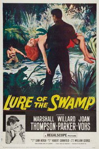 Lure of the Swamp (1957)