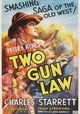 Two Gun Law