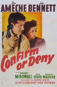 Confirm or Deny (1941)