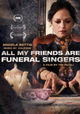 All My Friends Are Funeral Singers