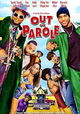 Out on Parole