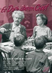 Es Dach überem Chopf (1962)