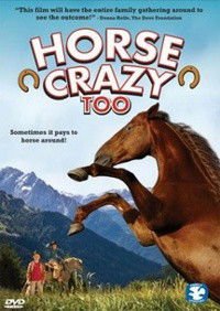Horse Crazy 2: The Legend of Grizzly Mountain (2010)