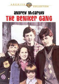 The Beniker Gang (1985)