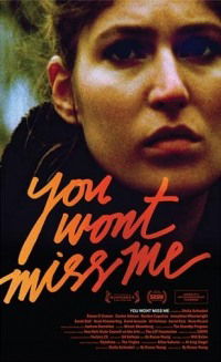 You Wont Miss Me (2009)