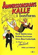 Anderssonskans Kalle i busform