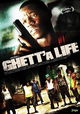 Ghett'a Life