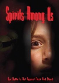 Spirits Among Us (2009)