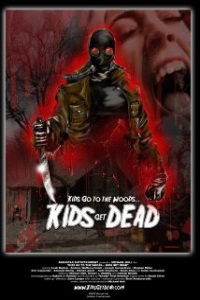 Kids Go to the Woods... Kids Get Dead (2009)