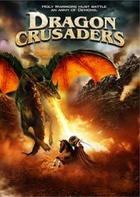 Dragon Crusaders (2011)