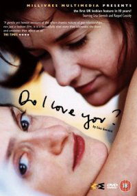 Do I Love You? (2002)