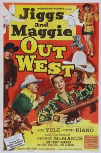 Jiggs and Maggie Out West (1950)