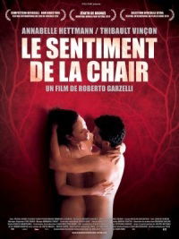 Le sentiment de la chair (2010)