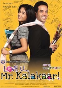 Love U... Mr. Kalakaar! (2011)