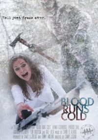 Blood Runs Cold (2011)
