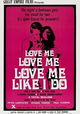 Love Me Like I Do