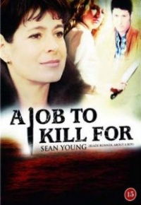 A Job to Kill For (2006)