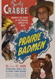 Prairie Badmen