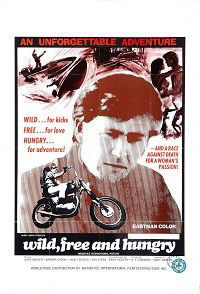 Wild, Free & Hungry (2011)