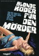 Blonde Köder für den Mörder