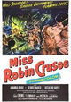 Miss Robin Crusoe