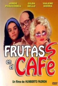 Frutas en el café (2005)