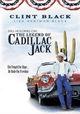 Still Holding On: The Legend of Cadillac Jack
