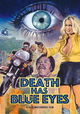 Death Has Blue Eyes