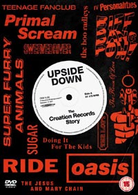 Upside Down: The Creation Records Story (2010)
