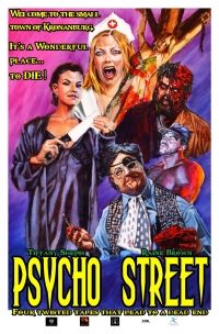 Psycho Street (2011)