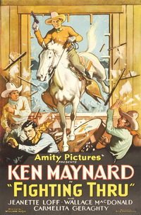 Fighting Thru; or, California in 1878 (1930)
