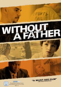 Without a Father (2010)