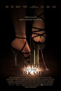 My Trip to the Dark Side (2011)
