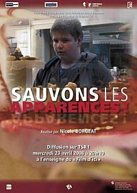 Sauvons les apparences! (2008)