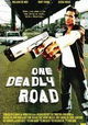 One Deadly Road