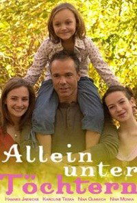 Allein unter Töchtern (2007)