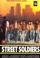Street Soldiers