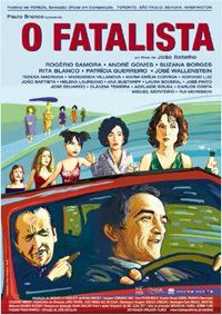 O Fatalista (2005)