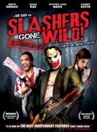 Slashers Gone Wild! (2006)
