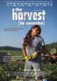 The Harvest/La Cosecha