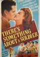 There's Something About a Soldier