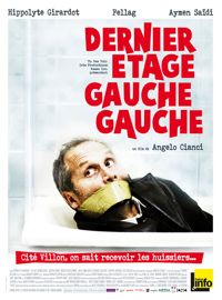 Dernier étage gauche gauche (2010)