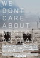 We Don't Care About Music Anyway