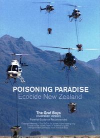 Poisoning Paradise: Ecocide New Zealand