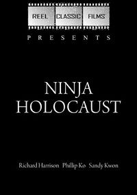 Ninja Holocaust (1985)