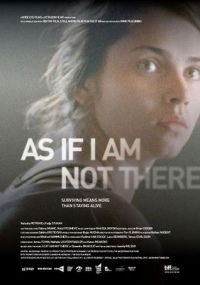 As If I Am Not There (2010)