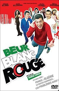 Beur blanc rouge (2006)