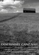 Dem Himmel ganz nah
